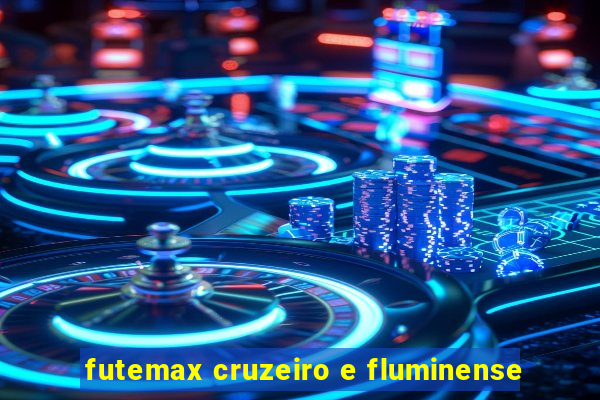 futemax cruzeiro e fluminense